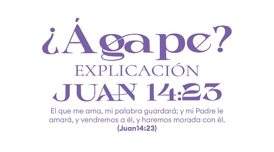 Agape explicación bíblica