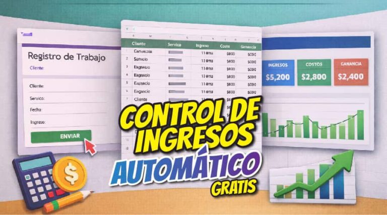 Controla tus ingresos automáticamente (sin Excel y sin fórmulas)